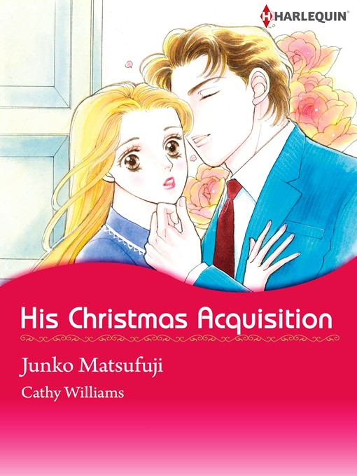 Title details for His Christmas Acquisition by Junko Matsufuji - Available
